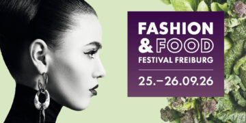 Fashion & Food Festival 2026 in Freiburg
